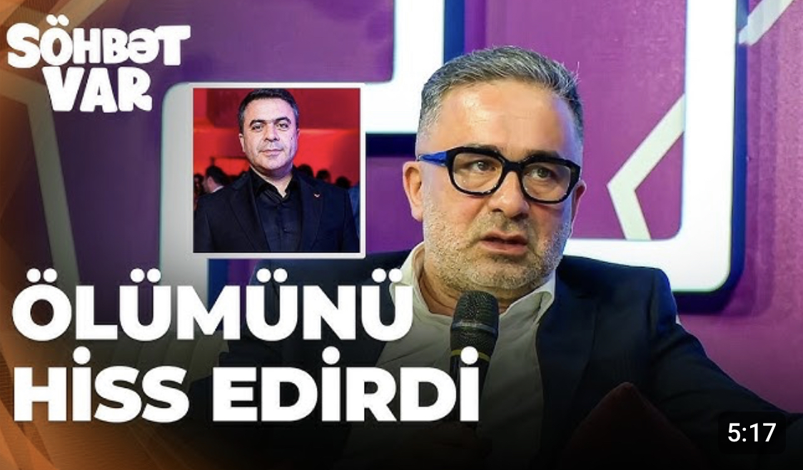 İlk dəfə Cabir İmanovun ölüm səbəbindən danışdı – VİDEO